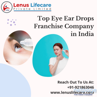 Top Eye Ear Drops Franchise Company in India