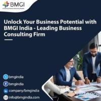 Unlock Your Business Potential with BMGI India - Leading Business Consulting Firm