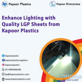 Enhance Lighting with Quality LGP Sheets from Kapoor Plastics