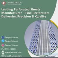 Leading Perforated Sheets Manufacturer – Fine Perforators Delivering Precision & Quality