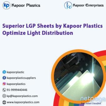 Superior LGP Sheets by Kapoor Plastics – Optimize Light Distribution